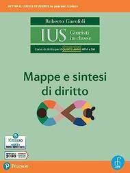 IUS GIURISTI IN CLASSE. MAPPE E SINTESI DI DIRITTO QUINTO AN