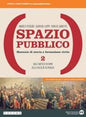 SPAZIO PUBBLICO 2 VOL+LIBROLIQUIDO+DIDASTORE+MYAPP