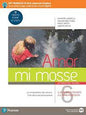 AMOR MI MOSSE 6 VOL+VERSO PROVA INVALSI ITALIANO 3+LIBRO LIQUIDO+