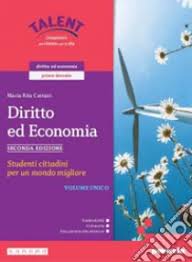 DIRITTO ED ECONOMIA SECONDA EDIZIONE - VOLUME UNICO