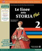 LINEE STORIA PLUS 2 VOL+AB+ITE+DIDA