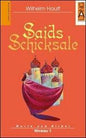 SAIDS SCHICKSALE