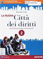 NUOVA CITTÀ DIRITTI 2 VOL+ITE+DIDASTORE