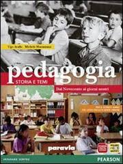 PEDAGOGIA STORIA E TEMI V ANNO LSU