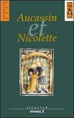 AUCASSIN ET NICOLETTE