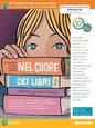 CUORE DEI LIBRI 2 VOL+LETTER.+QUAD.+FASC.+LIBROLIQUIDO+DIDAS