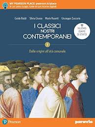 I CLASSICI NOSTRI CONTEMPORANEI 1 ED. NUOVO ESAME STATO