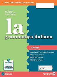 LA GRAMMATICA ITALIANA ED. SEPARATA SINTASSI