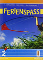 FERIENSPASS / FERIENSPAß 2 VOL