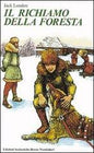 RICHIAMO DELLA FORESTA