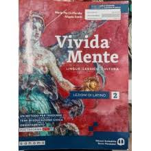 VIVIDA MENTE LEZIONI DI LATINO 2