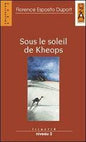 SOUS LE SOLEIL DE KHEOPS