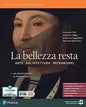 LA BELLEZZA RESTA 3