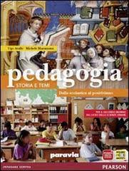 PEDAGOGIA STORIA E TEMI VOL. 2