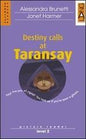 PWD2: DESTINY CALLS AT TARANSAY