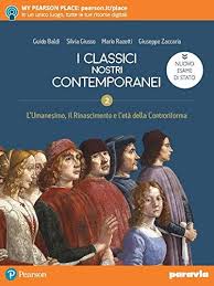 I CLASSICI NOSTRI CONTEMPORANEI 2 ED. NUOVO ESAME STATO