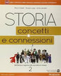 STORIA CONCETTI CONNESSIONI 2 VOL+ITE+DIDA