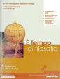 È TEMPO DI FILOSOFIA 1 ED. CLIL