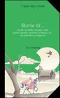 STORIE DI...