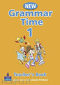 GRAMMAR TIME 1 TEACHER'S BOOK  NE