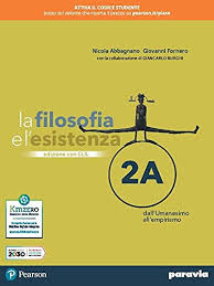 LA FILOSOFIA E L'ESISTENZA 2 EDIZIONE CON CLIL