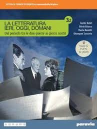 LA LETTERATURA IERI, OGGI, DOMANI 3/2 ED. NUOVO ESAME STATO