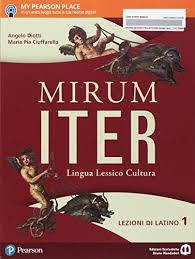 MIRUM ITER LEZIONI 1 VOL+ITE+DIDASTORE